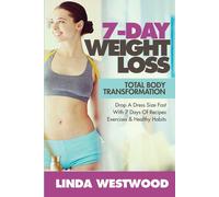 Linda Westwood 7-Day Weight Loss (2nd Edition) (Tascabile)