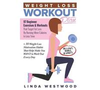 Linda Westwood Weight Loss Workout Plan (Tascabile)