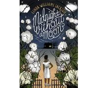 Linda Williams Jackson Midnight without a Moon (Copertina rigida)