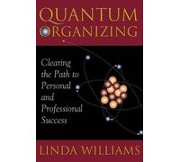 Linda Williams Quantum Organizing (Tascabile)