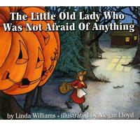 Linda Williams The Little Old Lady Who Was Not Afraid of Anyt (Copertina rigida)