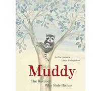 Linda Wolfsgruber Griffin Ondaatje Muddy (Copertina rigida)