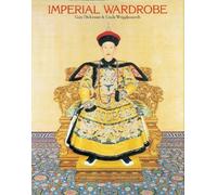Linda Wrigglesworth Gary Dickinson Imperial Wardrobe (Copertina rigida)