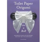 Linda Wright (Delft University of Technology, N Toilet Paper Origam (Tascabile)