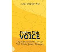 Linda Wrighton Finding Their Voice (Tascabile)
