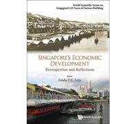 Linda Y C Lim Singapore's Economic Development: Retrospection And Re (Tascabile)