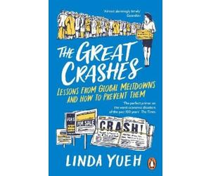 Linda Yueh The Great Crashes (Tascabile)