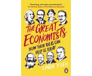 Linda Yueh What Would the Great Economists Do? (Tascabile)