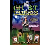 Linda Zimmermann Ghost Investigator Volume I (Tascabile)