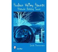 Linda Zimmermann Hudson Valley Haunts (Tascabile)