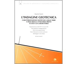 L'indagine geotecnica - Tanzini Maurizio