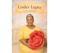 Linda's Legacy Vol. 1: Growing Up & Sisterhood