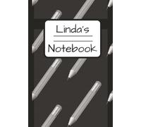 Linda's Notebook: Blank Lined Notebook, Perfect Personalised Wrting Book for Gifting, Journaling, Scrap Writing | 100 pages | 6X9 Paperback Cover