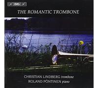 Lindberg, Christian - Romantic Trombone