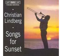 Lindberg, Christian - Songs For Sunset