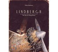 Lindbergh: The Tale of a Flying Mouse [Lingua Inglese]
