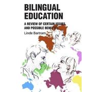 Linde Bartram Bilingual Education (Tascabile)