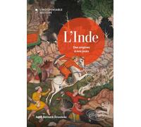 L'Inde: Des origines à nos jours