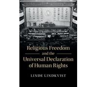 Linde Lindkvist Religious Freedom and the Universal Declaration of H (Tascabile)