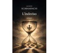 L'indeciso
