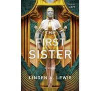 Linden A Lewis The First Sister (Tascabile) First Sister Trilogy