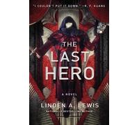 Linden A Lewis The Last Hero (Tascabile) First Sister Trilogy