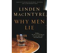 Linden MacIntyre Why Men Lie (Tascabile)