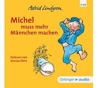 Lindgren,Astrid - Michel muss mehr Männchen machen (2 CD). Neuausgabe: Ungekürzte Lesung