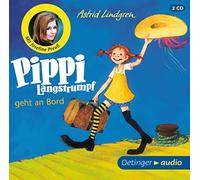 Lindgren,Astrid - Pippi Langstrumpf geht an Bord (2 CD). Neuausgabe: Ungekürzte Lesung