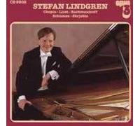 Lindgren Stefan - Chopin-Liszt-Rachmaninoff-Schumann-