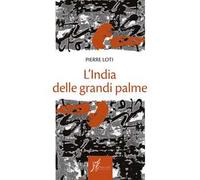 L'India delle grandi palme