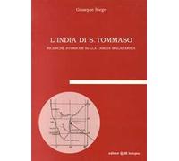 L'India di S. Tommaso. Ricerche storiche sulla chiesa malabarica