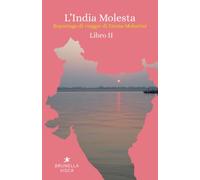 L'India Molesta II: Il Gange