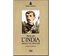 L'India (senza gli inglesi) - Loti Pierre