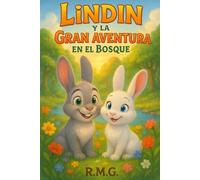LINDIN Y LA GRAN AVENTURA EN EL BOSQUE