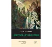 L'indistinto urto dei ricordi