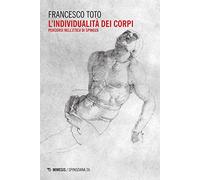 L' individualità dei corpi. Percorsi nell'Etica di Spinoza