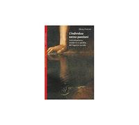 Libri Elena Pulcini - L'Individuo Senza Passioni. Individualismo Moderno E Perdi