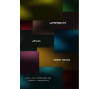 Lindiwe Dovey Contemporary African Screen Worlds (Copertina rigida)