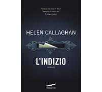 L'indizio - Callaghan Helen