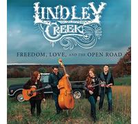 LINDLEY CR REEDOM LOVE AND THE OPEN ROAD - CD - K72z