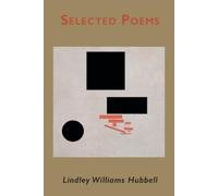 Lindley Williams Hubbell Selected Poems (Tascabile)