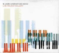 Lindner, Jason Big Band - Live At The Jazz Gallery (2 CD)