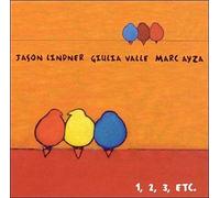 Lindner Jason, Valle Giulia, Ayza Marc - 1,2,3,Etc