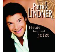Patrick Lindner Heute Hier Und Jetzt (CD)