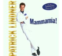 Lindner,Patrick - Mammamia!