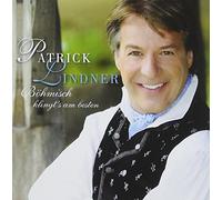 Lindner, Patrick Und Die Egerlnder Rebe - Bohmisch Klingt's Am Besten