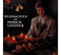 Lindner,Patrick - Weihnachten mit Patrick Lindne
