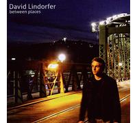 LINDORFER, DAVID - BETWEEN PLACES