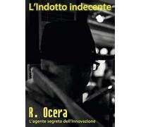 L'indotto indecente
